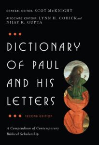 A picture of a book titled the Dictionary of Paul and His Letters: A Compendium of Contemporary Biblical Scholarship