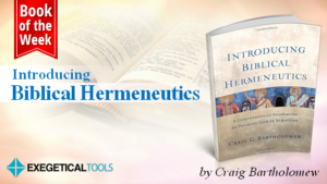 A Truly Inspiring Introduction To Biblical Hermeneutics From Craig ...