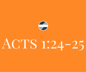 Acts-1.24-25