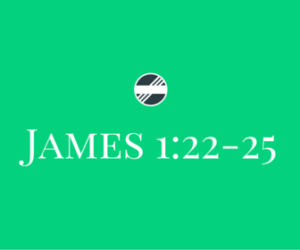 James-1.22-25