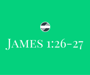 James-1.26-27